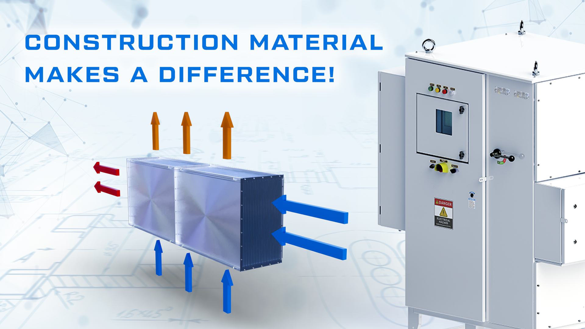 El material de construcción hace la diferencia! Los intercambiadores de calor Triol están fabricados en acero inoxidable.